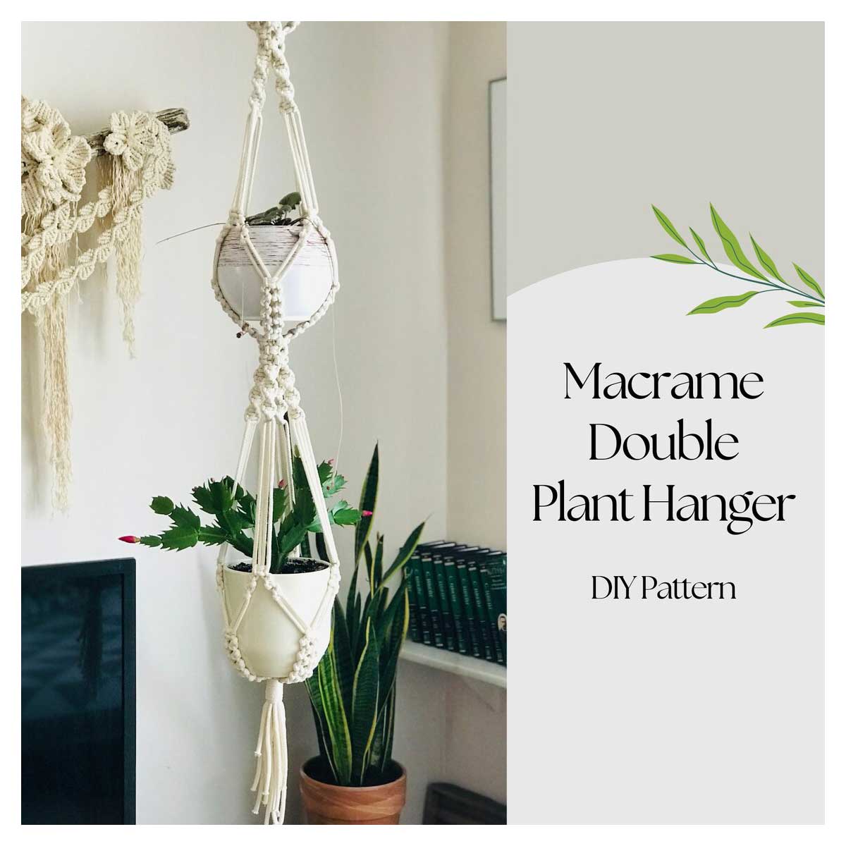 Double Macrame Plant Hanger Pattern